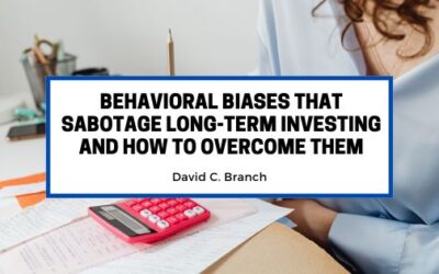 Behavioral Biases That Sabotage Long-Term Investing and How to Overcome Them
