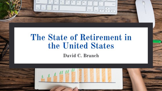 The State of Retirement in the United States