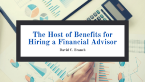 David C. Branch Financial Advisor Benefits