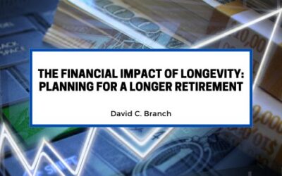 The Financial Impact of Longevity: Planning for a Longer Retirement