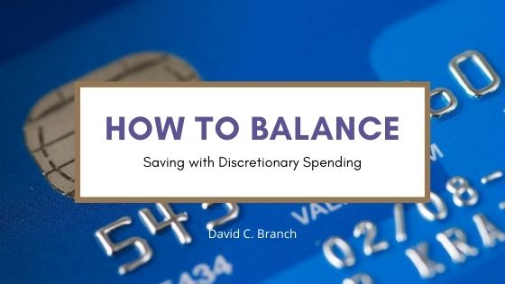 Balance Saving David C Branch